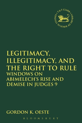 Legitimacy, Illegitimacy, and the Right to Rule... 0567110621 Book Cover