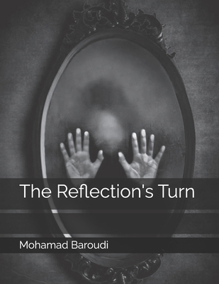 The Reflection's Turn B0DVXQ2T87 Book Cover