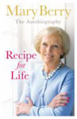 Recipe for Life 0718178890 Book Cover