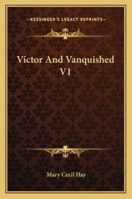 Victor And Vanquished V1 116327836X Book Cover