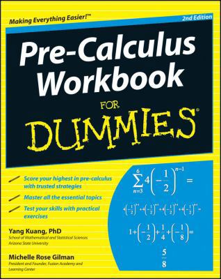 Pre-Calculus Workbook for Dummies 0470923229 Book Cover