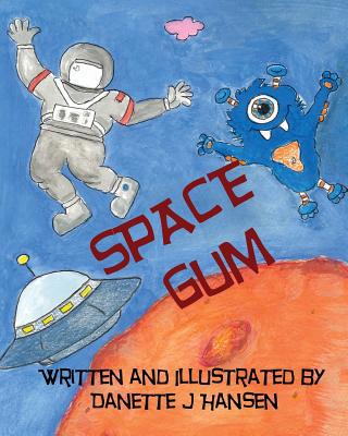 Space Gum: Picture Book 1503239381 Book Cover