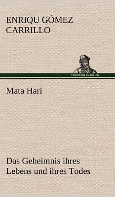 Mata Hari [German] 3847249908 Book Cover