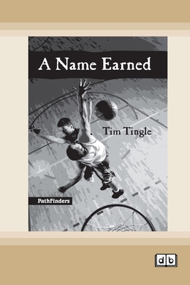 A Name Earned [Dyslexia-friendly edition] [Large Print] 1038763843 Book Cover