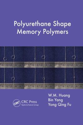 Polyurethane Shape Memory Polymers 1138075000 Book Cover