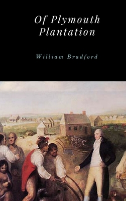 Of Plymouth Plantation 1365694224 Book Cover