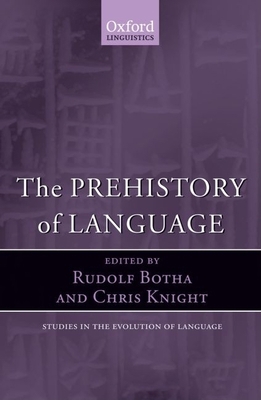 The Prehistory of Language 019954588X Book Cover