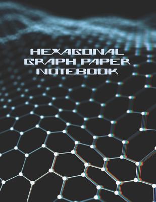 Hexagonal Graph Paper Notebook: Workbook Suitab... 1728783003 Book Cover