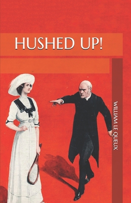 Hushed Up! B08NQZS989 Book Cover
