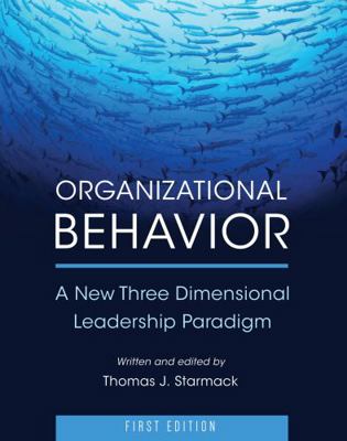 Organizational Behavior: A New Three Dimensiona... 1631894757 Book Cover