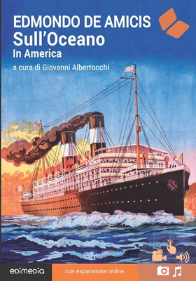 Sull'Oceano. In America. Con espansione online [Italian] 8867582232 Book Cover