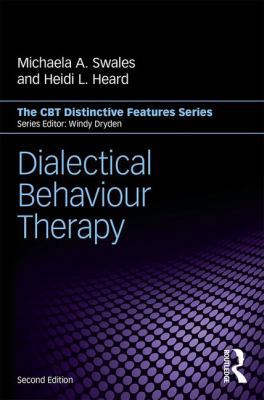 Dialectical Behaviour Therapy: Distinctive Feat... 113894274X Book Cover