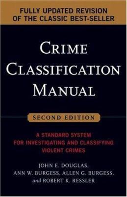 Crime Classification Manual: A Standard System ... 0787985015 Book Cover