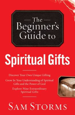 The Beginner's Guide to Spiritual Gifts 0830746501 Book Cover