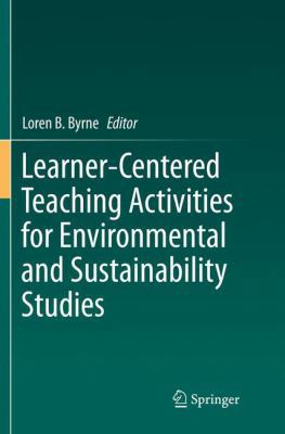Learner-Centered Teaching Activities for Enviro... 3319803743 Book Cover