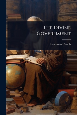 The Divine Government 1023634503 Book Cover