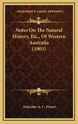 Notes On The Natural History, Etc., Of Western ... 1167115392 Book Cover