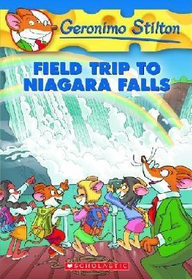 Field Trip to Niagara Falls (Geronimo Stilton #... B01BIT8PV2 Book Cover