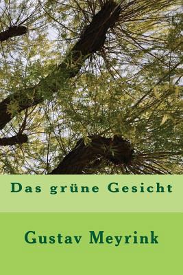 Das grüne Gesicht [German] 1537279041 Book Cover