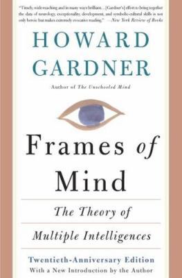 Frames of Mind: The Theory of Multiple Intellig... B007YZQTY0 Book Cover