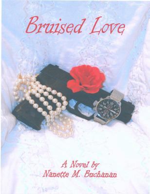 Bruised Love 0979388325 Book Cover
