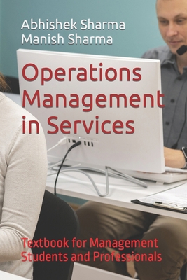 Operations Management in Services: Textbook for... B0CP4V4LN6 Book Cover