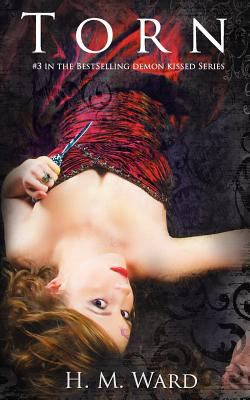 Torn (Demon Kissed #3): Demon Kissed #3 0615559360 Book Cover