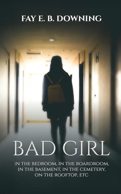 Bad Girl 1971940305 Book Cover