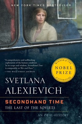 Secondhand Time: The Last of the Soviets 0399588825 Book Cover