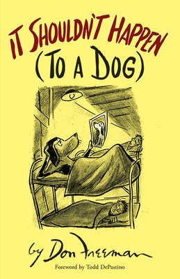 It Shouldn't Happen (to a Dog) 0486782107 Book Cover