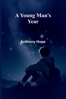 A Young Man's Year 9362997045 Book Cover