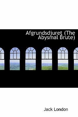Afgrundsdjuret (the Abysmal Brute) [Swedish] 1116714841 Book Cover