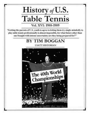 History of U.S. Table Tennis Volume 16 1514259745 Book Cover