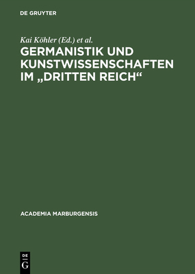 Germanistik und Kunstwissenschaften im "Dritten... [German] 3598245726 Book Cover