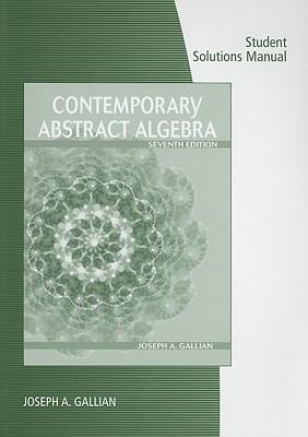 Student Solutions Manual for Gallian's Contempo... 0547165390 Book Cover