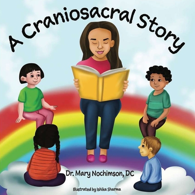 A Craniosacral Story [Large Print] 1736338374 Book Cover