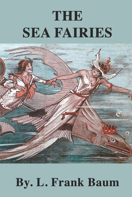 The Sea Fairies B08FS61CBT Book Cover