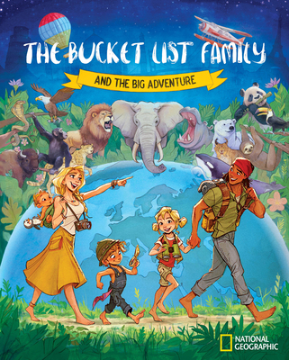The Bucket List Family: And the Big Adventure 1426378300 Book Cover