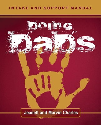 Doing DADS: Intake and Support Manual 1952943124 Book Cover