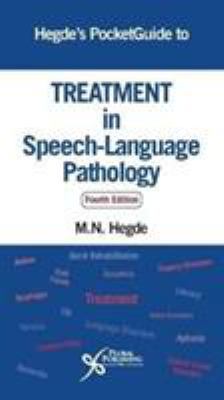 Hegde's Pocketguide to Treatment in Speech-Lang... 1944883126 Book Cover