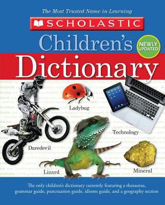 Scholastic Children's Dictionary 0545604958 Book Cover