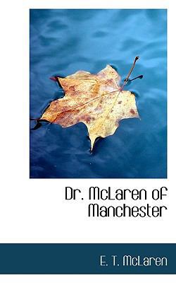 Dr. McLaren of Manchester 1117255840 Book Cover