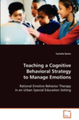 Teaching a Cognitive Behavioral Strategy to Man... 3639090977 Book Cover