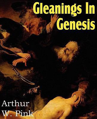 Gleanings in Genesis 1612032133 Book Cover
