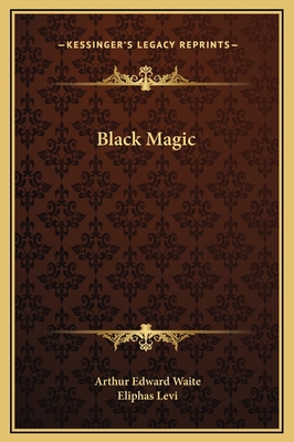 Black Magic 1169154719 Book Cover