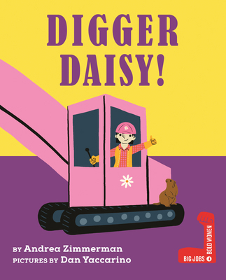 Digger Daisy! 0823461246 Book Cover