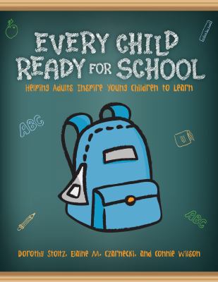 Every Child Ready for School: Helping Adults In... 0838911250 Book Cover