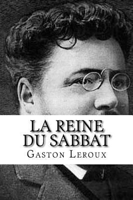 La Reine du Sabbat [French] 1534668470 Book Cover