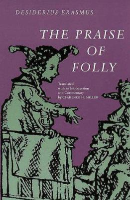 The Praise of Folly 0300023731 Book Cover