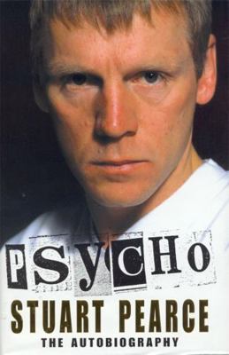 Psycho: The Autobiography 0747264821 Book Cover